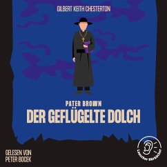 Der geflügelte Dolch (MP3-Download) - Chesterton, Gilbert Keith