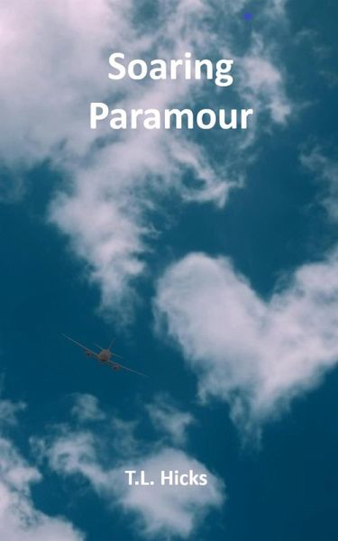 Soaring Paramour (eBook, ePUB) Soaring Paramour (eBook, ePUB)