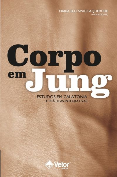Corpo em Jung (eBook, ePUB) Corpo em Jung (eBook, ePUB)