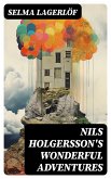 Nils Holgersson's Wonderful Adventures (eBook, ePUB)