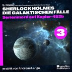 Serienmord auf Kepler-452b (Sherlock Holmes - Die galaktischen Fälle, Folge 3) (MP3-Download)