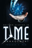 Getting Started in Time Management (eBook, ePUB)