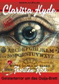 Clarissa Hyde: Band 88 - Geisterterror um das Ouija-Brett (eBook, ePUB)