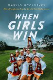 When Girls Win (eBook, ePUB)