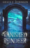 The Vanished Reindeer (The Light-Whisperers of Kalevala, #1) (eBook, ePUB)