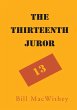 THE THIRTEENTH JUROR (eBook, ePUB) - Bild 1