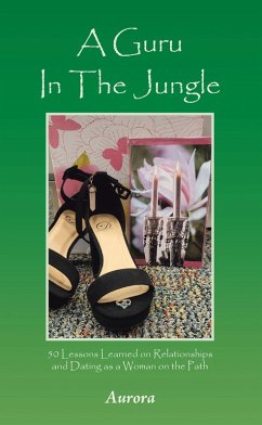 A Guru In The Jungle (eBook, ePUB) - Aurora