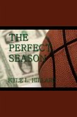 The Perfect Season (eBook, ePUB)