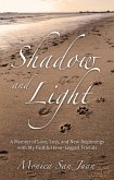 Shadow and Light (eBook, ePUB)