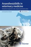 AnaesthesiaSkills in veterinary medicine (eBook, PDF)