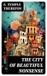 The City of Beautiful Nonsense (eBook,... - Bild 1