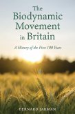 The Biodynamic Movement in Britain (eBook, ePUB)
