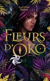 Fleurs d'Oko - livre 2 (eBook, ePUB)