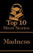 The Top 10 Short Stories - Madness... - Bild 1