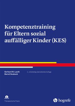 Kompetenztraining für Eltern sozial auffälliger Kinder (KES) (eBook, PDF) - Lauth, Gerhard W.; Heubeck, Bernd