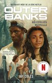 Outer Banks - Un spin-off inédit de la série Netflix (eBook, ePUB)