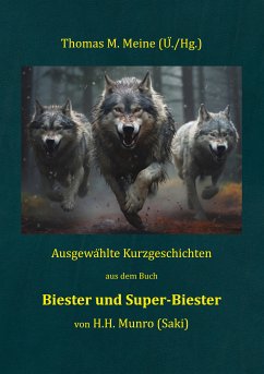 Biester und Super-Biester (eBook, ePUB) - Munro (Saki), H.H.