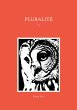 Pluralité (eBook, ePUB) - Bild 1