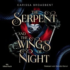 The Serpent and the Wings of Night / Crowns of Nyaxia Bd.1 (MP3-Download) - Broadbent, Carissa