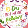 PS: Du bist meine Heldin! (PS: Du bist... - Bild 1
