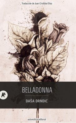 Belladonna (eBook, ePUB) - Drndić, Daša