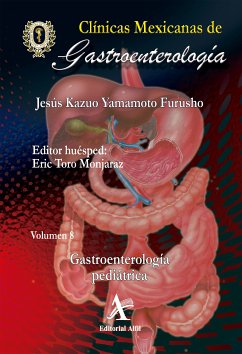 Gastroenterología pediátrica CMG 8 (eBook, PDF) - Yamamoto Furusho, Jesús Kazuo; Toro Monjaraz, Erick