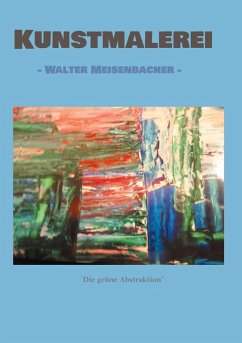 Kunstmalerei (eBook, ePUB) - Meisenbacher, Walter