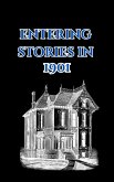 Entering Stories in 1901 (Entering Stories in..., #3) (eBook, ePUB)