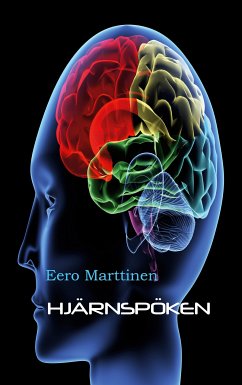 Hjärnspöken (eBook, ePUB) - Marttinen, Eero
