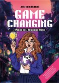 Game Changing - Werde zum Business-Nerd (eBook, ePUB)
