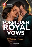 Forbidden Royal Vows (eBook, ePUB)