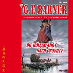 Die Höllenfahrt nach Oroville (MP3-Download) - Barner, G. F.