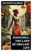 Zoonomia: The Laws of Organic Life (eBook, ePUB)