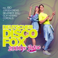 Deutscher Disco Fox: 2000er Jahre - Diverse