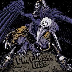 I'M Causing Loss (Black Vinyl) - Lay Me Next To Her Bones