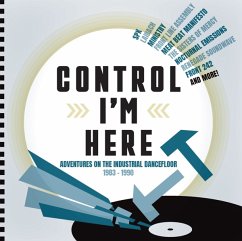 Control I'M Here-Industrial Dancefloor 1983-1990 - Diverse