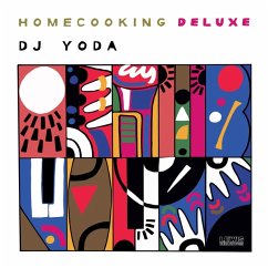 Home Cooking (Deluxe) - Dj Yoda