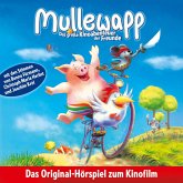 Mullewapp, Das große Kinoabenteuer der Freunde (Hörspiel zum Kinofilm) (MP3-Download)