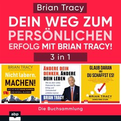 Dein Weg zum persönlichen Erfolg mit Brian Tracy! (MP3-Download) - Tracy, Brian