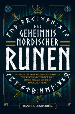 Das Geheimnis nordischer Runen - Daniela Sundström