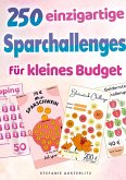 250 einzigartige Sparchallenges für kleines Budget ¿ ideal für Budgetplaner