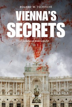 Vienna's Secrets - Tschische, Roland Werner