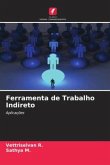 Ferramenta de Trabalho Indireto