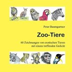 Zoo-Tiere - Ein Geschenkbuch für Tierfreunde