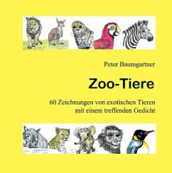 Zoo-Tiere - Ein Geschenkbuch für Tierfreunde - Baumgartner, Peter