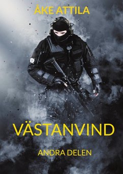 Västanvind - Attila, Åke