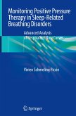 Monitoring Positive Pressure Therapy in Sleep-Related Breathing Disorders