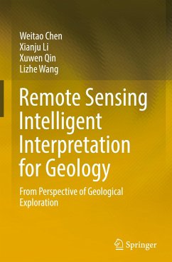 Remote Sensing Intelligent Interpretation for Geology - Chen, Weitao;Li, Xianju;Qin, Xuwen