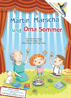 Martin, Mascha und Oma Sommer - Wang, Shu-Fen