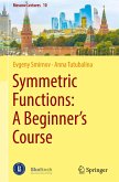Symmetric Functions: A Beginner's Course